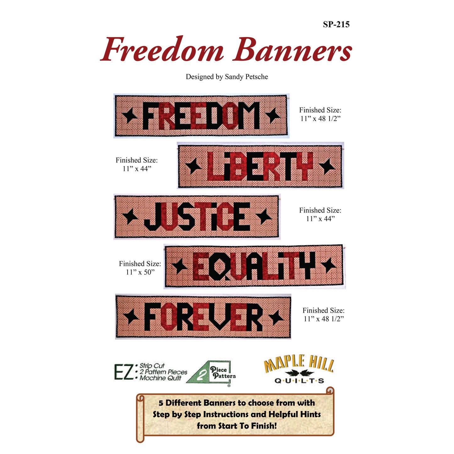 Freedom Banners Quilt Pattern SP-215 - Paper Pattern