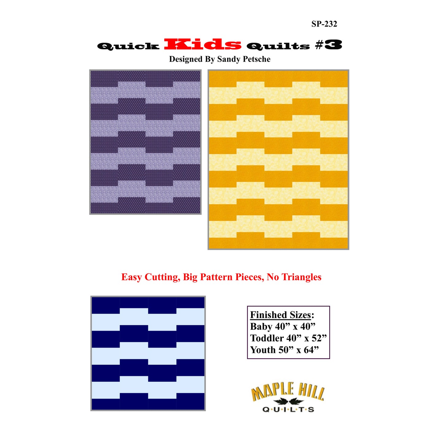 Quick Kids Quilts #3 Pattern SP-232 - Paper Pattern