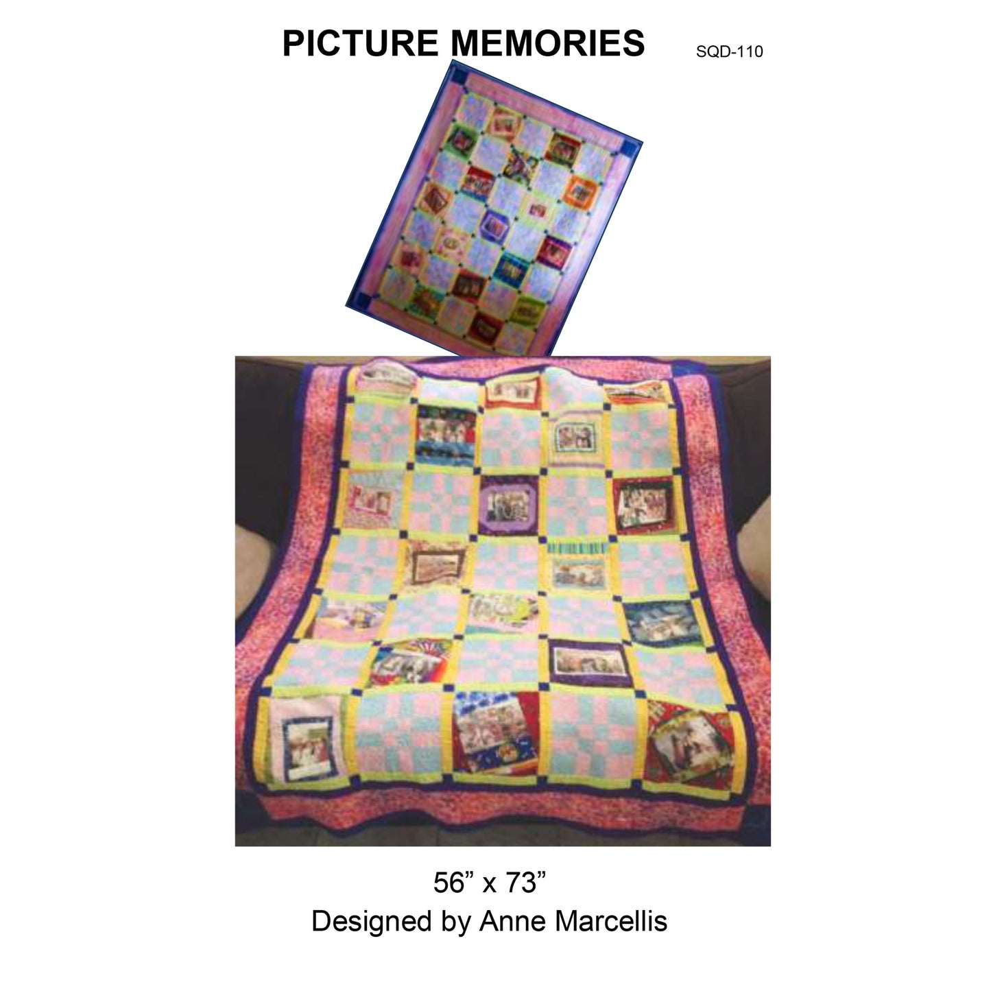 Picture Memories Quilt Pattern SQD-110 - Paper Pattern