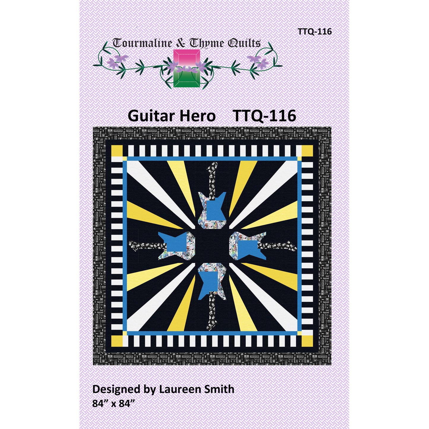 Quilt pattern cover for 'Guitar Hero' by Tourmaline & Thyme Quilts with a colorful design on a purple background.