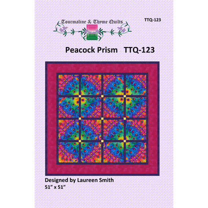 Quilt pattern cover for 'Peacock Prism' by Tourmaline & Thyme Quilts with colorful quilt design on a purple background.