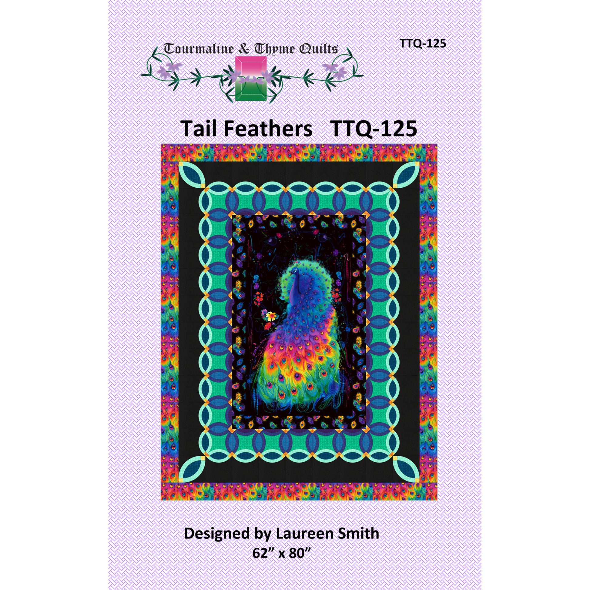 Quilt pattern cover for 'Tail Feathers' by Tourmaline & Thyme Quilts with colorful design on a purple background.