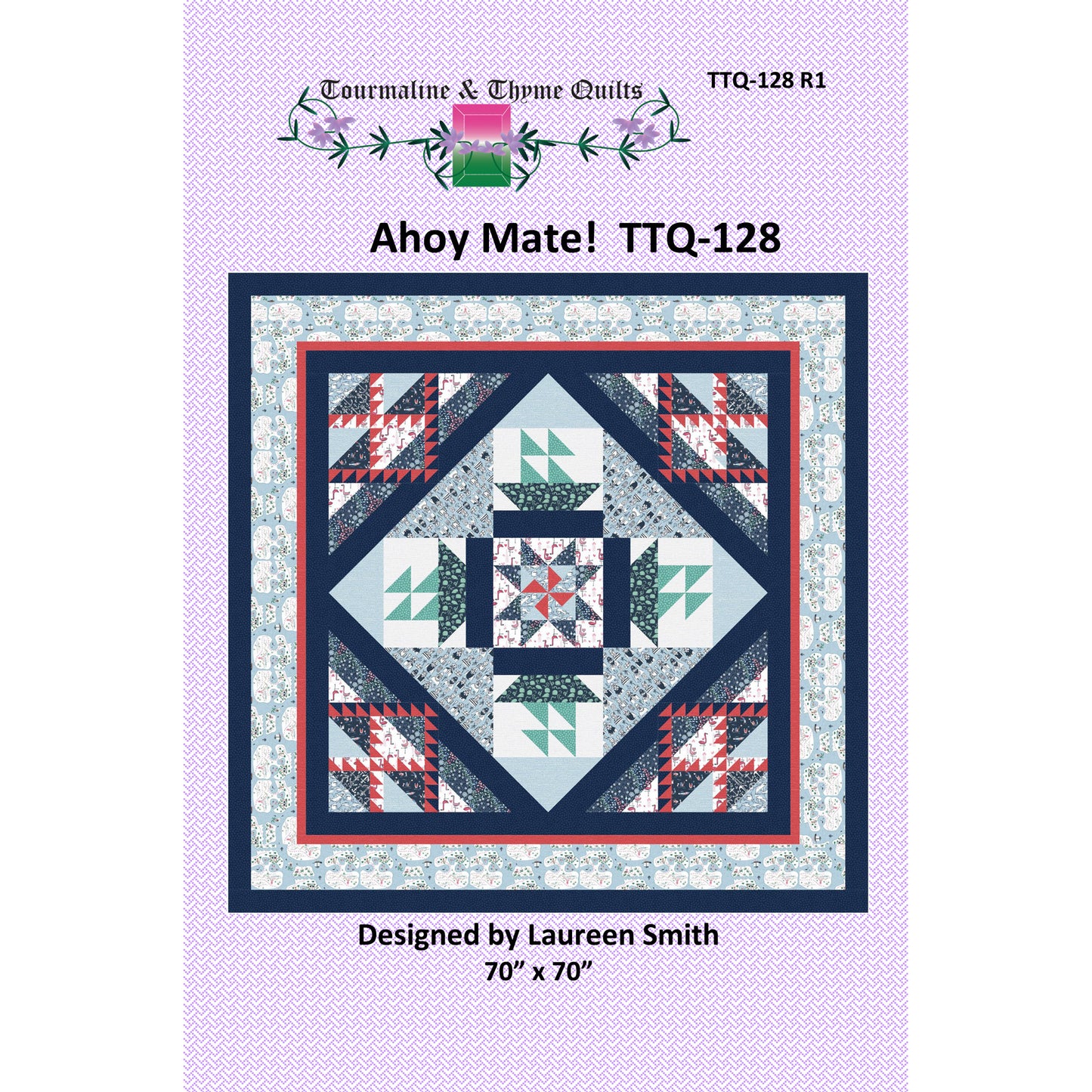 Quilt pattern cover for Ahoy Mate! by Tourmaline & Thyme Quilts with quilt design and branding on a light purple background