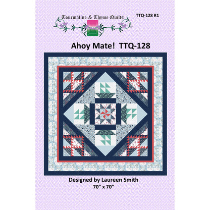 Quilt pattern cover for Ahoy Mate! by Tourmaline & Thyme Quilts with quilt design and branding on a light purple background