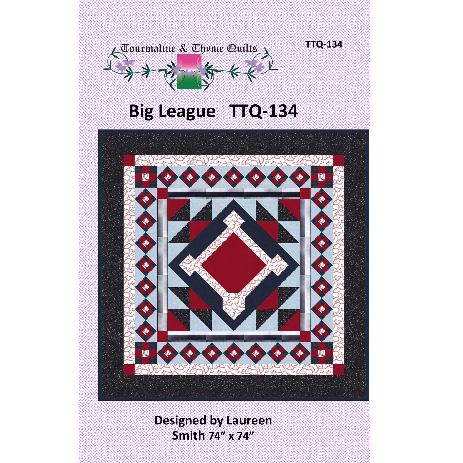 Quilt pattern cover for 'Big League' with quilt design and Tourmaline & Thyme Quilts branding on a purple background