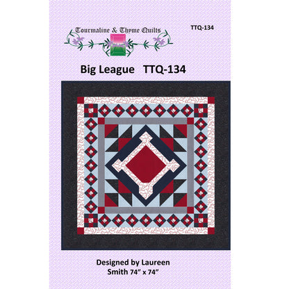 Quilt pattern cover for 'Big League' with quilt design and Tourmaline & Thyme Quilts branding on a purple background
