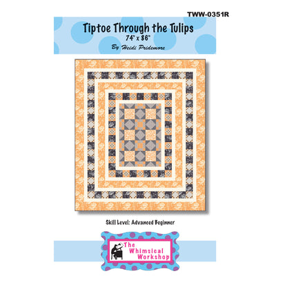 Tiptoe Through the Tulips Quilt Pattern TWW-0351R - Paper Pattern