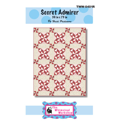 Secret Admirer Quilt Pattern TWW-0401 - Paper Pattern