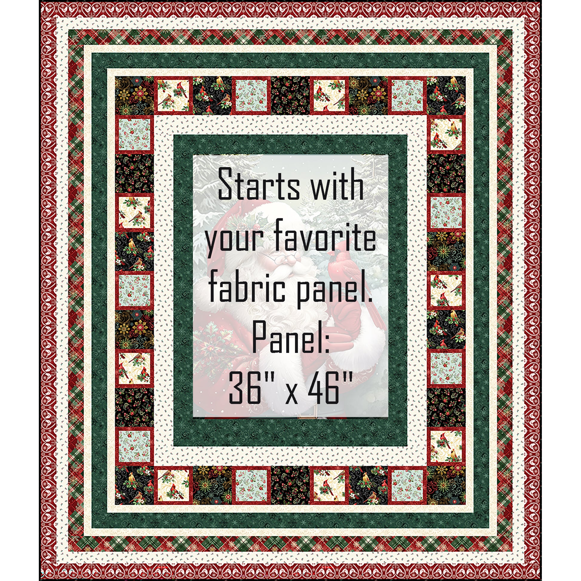 Classic Santa quilt features a holiday panel of Santa in a woods with a red cardinal on his hand. The panel is shaded out so you can see where you would add your own panel of 36 inches by 46 inches. There are multiple borders to help it pop, including one with matching squares.