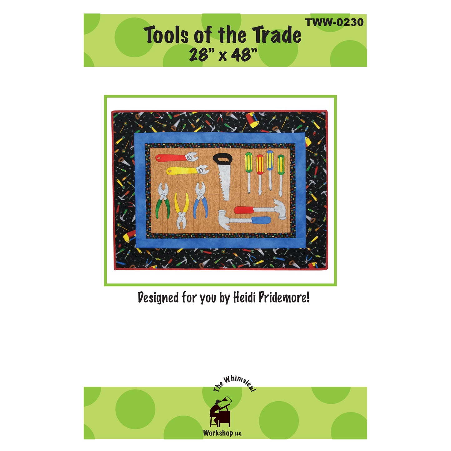 Tools of the Trade Quilt Pattern TWW-0230 - Paper Pattern