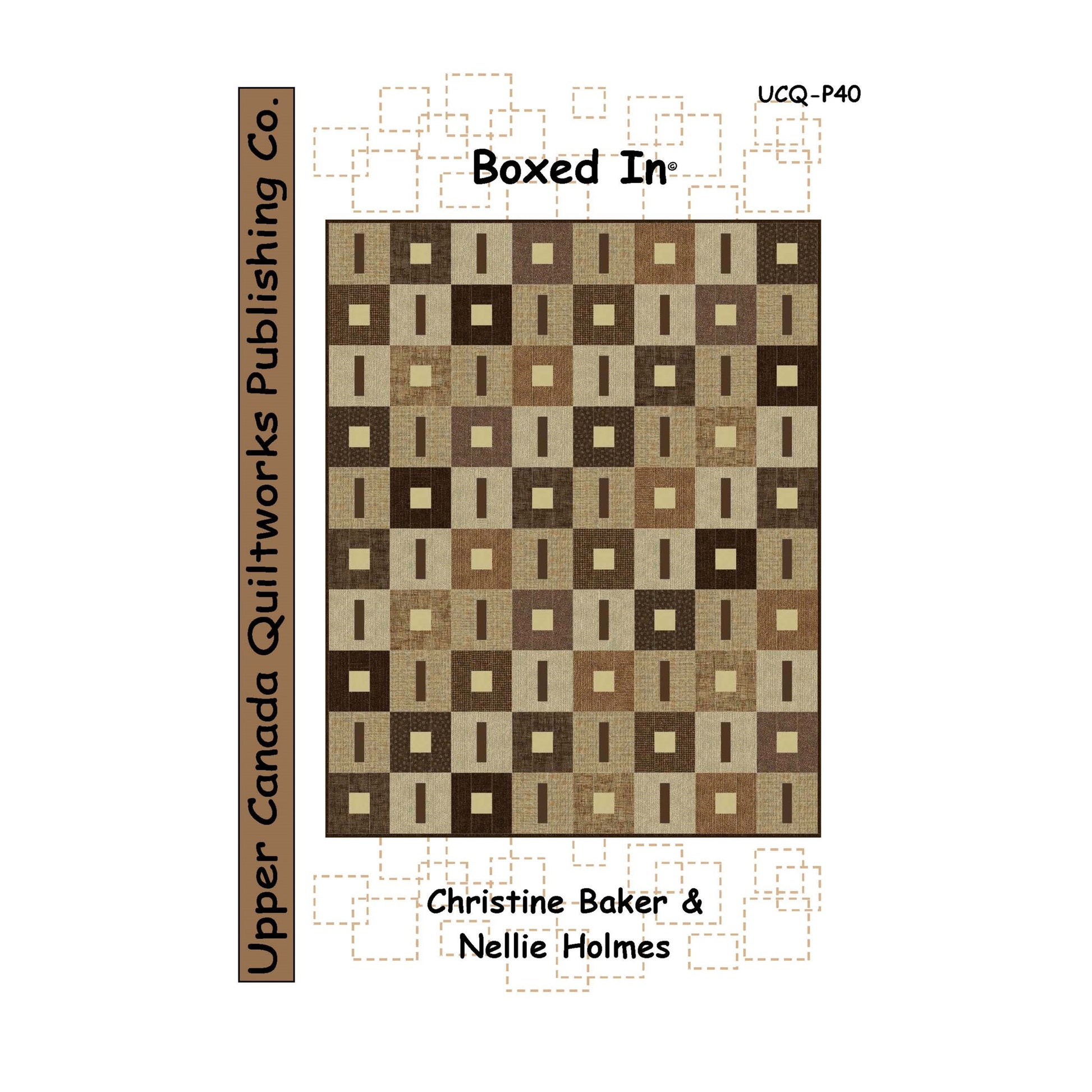 Cover image of the Boxed In quilt pattern by Upper Canada Quiltworks.
