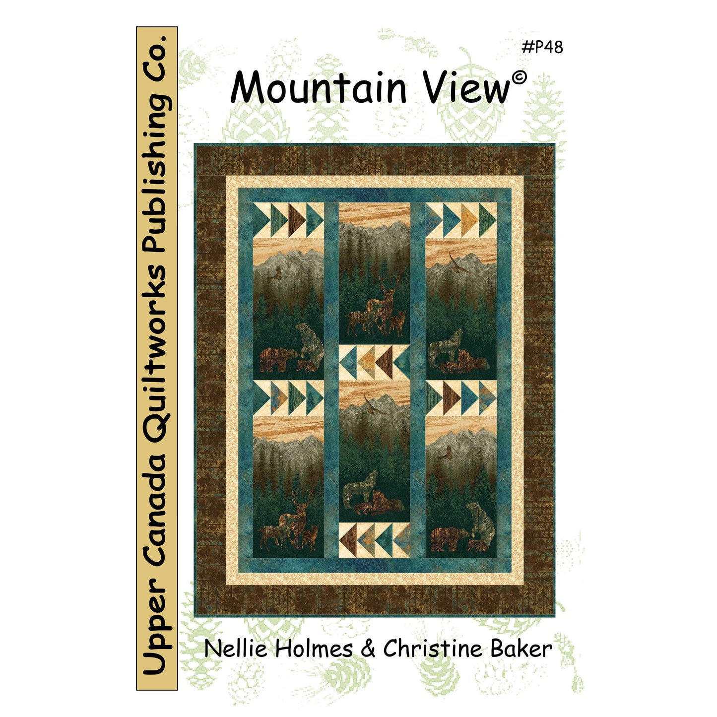 Quilt pattern cover titled 'Mountain View' by Upper Canada Quiltworks Publishing Co.