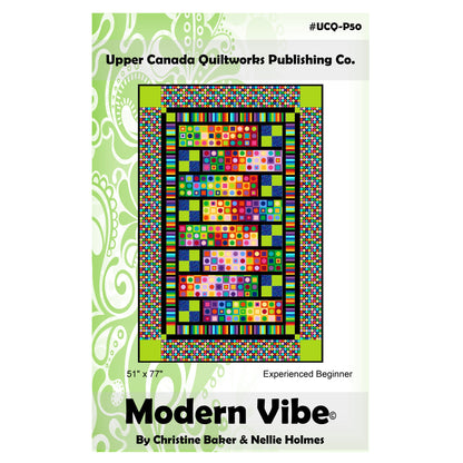 Cover image of the Modern Vibe quilt pattern by Upper Canada Quiltworks.