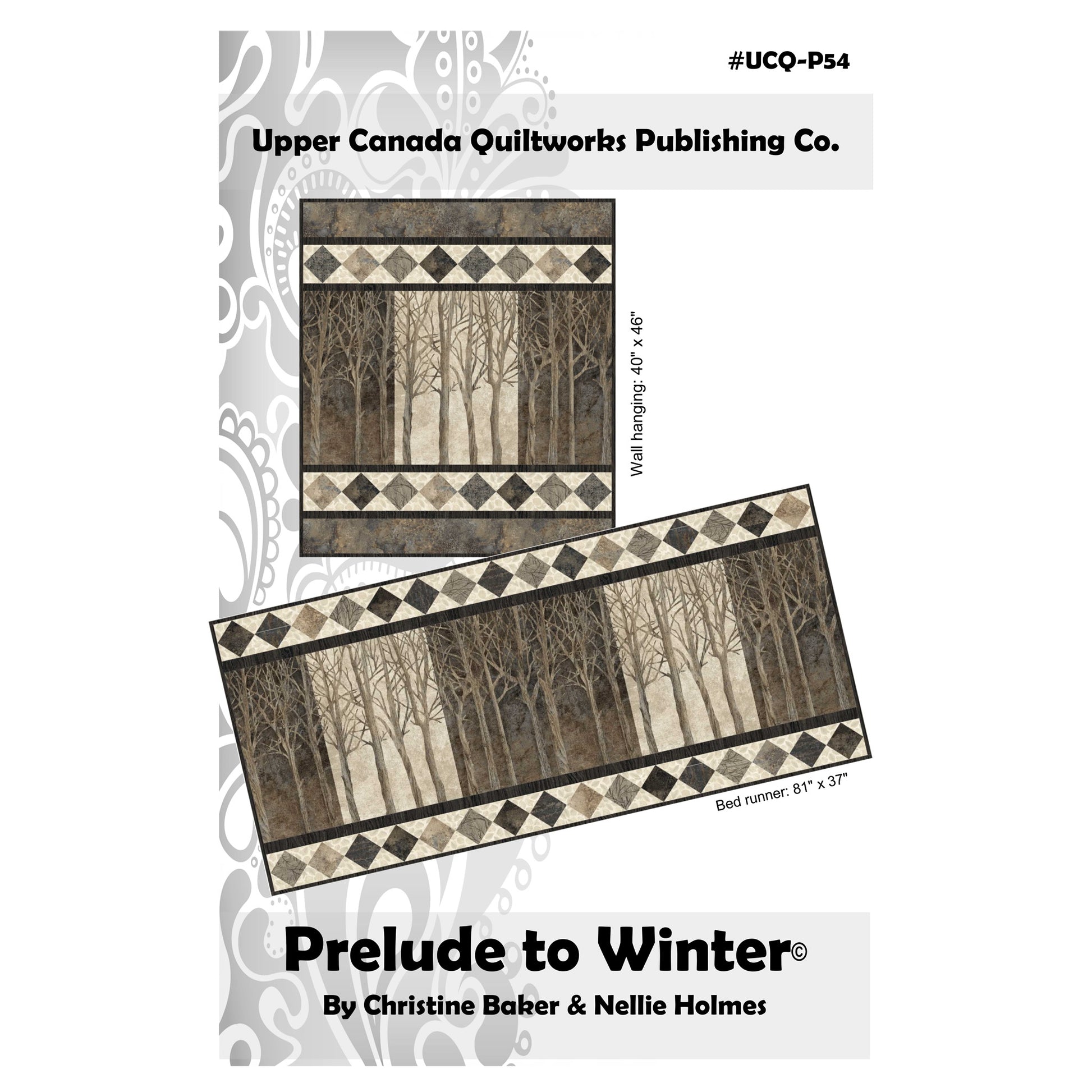 Quilt pattern cover for 'Prelude to Winter' by Upper Canada Quiltworks with a winter landscape design.