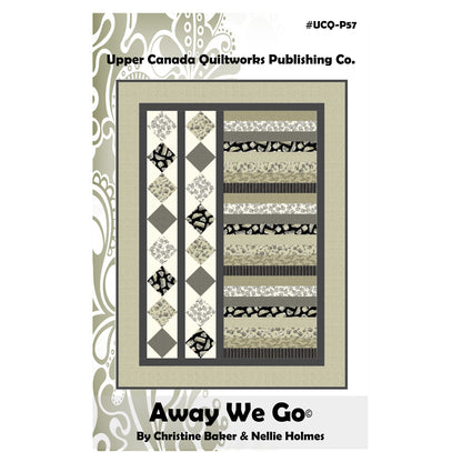 Quilt pattern book cover titled 'Away We Go' by Upper Canada Quiltworks Publishing Co.