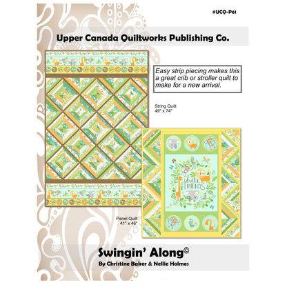 Quilt pattern packaging for 'Swingin' Along' by Upper Canada Quiltworks with quilt images and text.