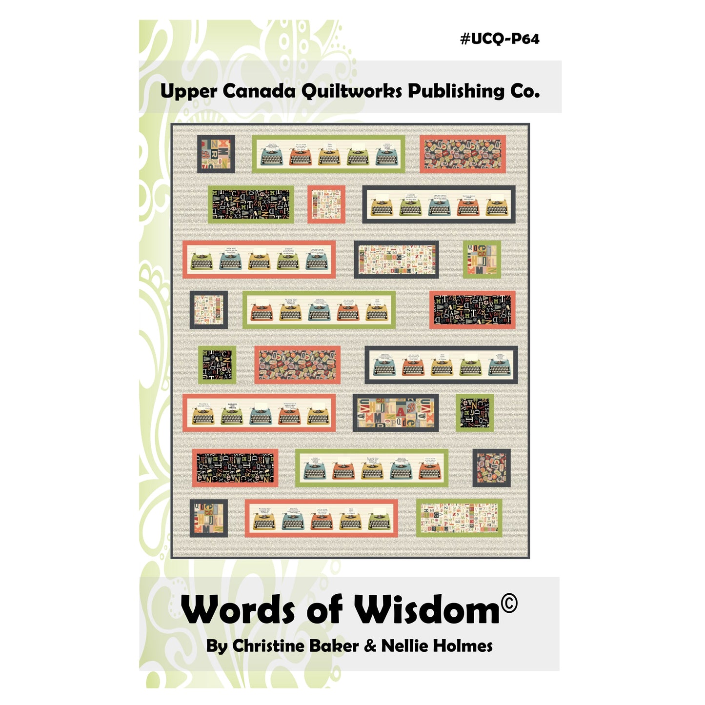Words of Wisdom Quilt Pattern UCQ-P64 - Paper Pattern