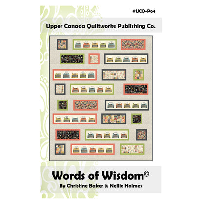 Words of Wisdom Quilt Pattern UCQ-P64 - Paper Pattern
