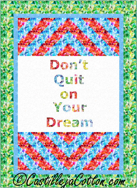 Live Your Dreams Quilt Pattern CJC-54131 - Paper Pattern