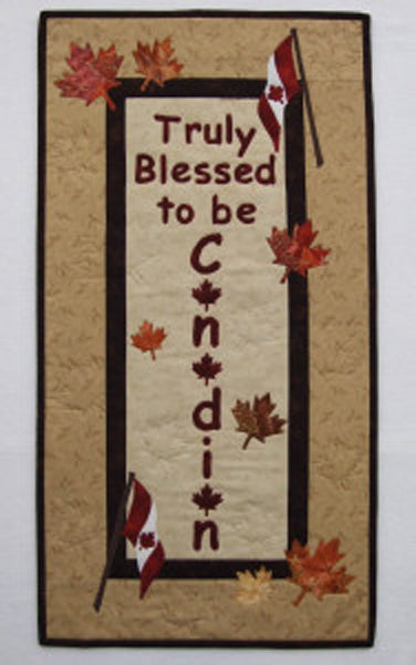 Blessed to be Canadian Wall Hanging Pattern HCH-028 - Paper Pattern