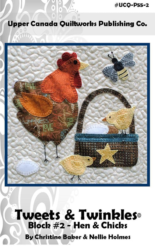 Tweets & Twinkles BOM - Block 2 Hen & Chicks UCQ-P552e - Downloadable Pattern