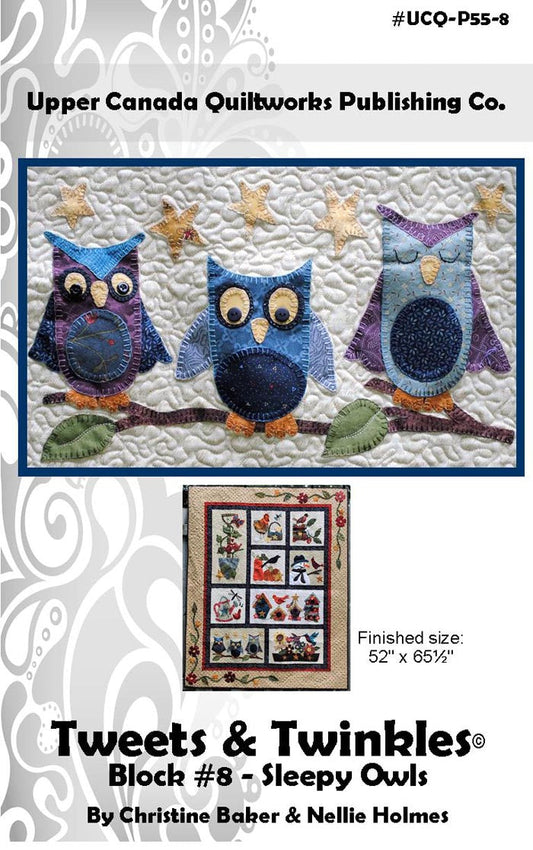 Tweets & Twinkles BOM - Block 8 Sleepy Owls Quilt Pattern UCQ-P558 - Paper Pattern